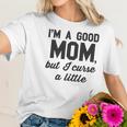 Nobull Woman Apparel Good Mom But Curse A Little Women T-Shirt Gifts for Her