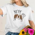 Nope Lazy English Bulldog Dog Mom Women T-Shirt Gifts for Her