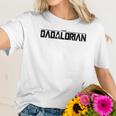 Threadz Fathers Day Dadalorian Best Christmas Gifts For Dad Women T-Shirt Gifts for Her