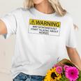 Warning May Spontaneously Talking About Horses Special 2022 Gift Women T-Shirt Gifts for Her