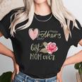 Best Mom Ever Happy Mothers Day Interesting Gift For Mom Women T-Shirt Gifts for Women