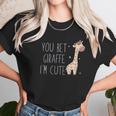 You Bet Giraffe I Am Cute Women T-Shirt Gifts for Women