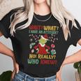 Christmas Grinch Wait What I Have An Attitude Really Whoo Knew Women T-Shirt Gifts for Women