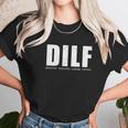 Dilf Hot Dad Sarcastic Women T-Shirt Gifts for Women