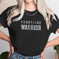 Frontline Warrior Funny Nurse Doctor Women T-Shirt Gifts for Women