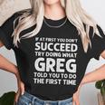 Greg Gift Name Personalized Birthday Funny Christmas Joke Gift Women T-Shirt Gifts for Women