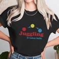 Juggling Takes Balls Womens Tshirt By American Apparel Women T-Shirt Gifts for Women