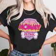 Mommy Patrol I Love Dog Women T-Shirt Gifts for Women