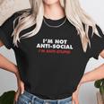 Im Not Anti-Social Im Selectively Cool Sarcastic Women T-Shirt Gifts for Women