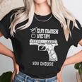 Owner Victim You Choose Firearm Men Women Women T-Shirt Gifts for Women