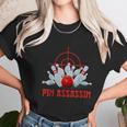 Pin Assassin Funny Bowling Women T-Shirt Gifts for Women