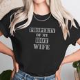 Property Of My Hot Smokin Wife Hot Wife Women T-Shirt Gifts for Women