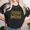 The Sass Is Strong With This Mom Women T-Shirt Gifts for Women