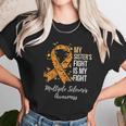 My Sister S Fight Is My Fight Multiple Sclerosis Awareness Women T-Shirt Gifts for Women