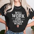 Will Work For Chicken Wings Junk Food Women T-Shirt Gifts for Women