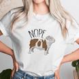 Nope Lazy English Bulldog Dog Mom Women T-Shirt Gifts for Women