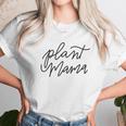 Plant Mama Mother Mom Gardening Cute Gift For Mother Women T-Shirt Gifts for Women