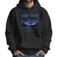 Daddy Shark And Baby Shark Dad Birthday Gifts Men Hoodie