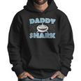 Daddy Shark Best Gift Ideas Men Hoodie