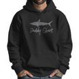 Daddy Shark Matching Family Gift For Dad Papa Father Men Hoodie