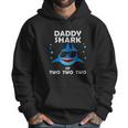 Daddy Shark Of Two Men Hoodie