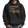 Funny Veteran Grumpy Old Vietnam Veteran Men Hoodie