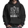 This Girl Who Kinda Stole My Heart She Calls Me Daddy Pullover Men Hoodie