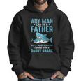 Special To Be A Daddy Shark Gift For Dad Papa Men Hoodie