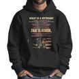 What Is A Veteran That Is Honor 2022 New Gift Men Hoodie