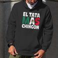 El Tata Mas Chingon Funny Mexican Flag Gift Men Hoodie