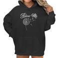 Blow Me Funny Dandelion Women Hoodie