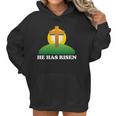 Christian Easter He Has Risen Christianity Cross Women Hoodie