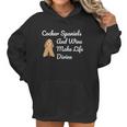 Cocker Spaniel And Wine Make Life Divine Women Hoodie