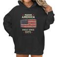 Cool 1971 Bday Funny Vintage 50Th Birthday Gift Women Hoodie