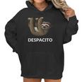 Despacito Sloth Funny Women Hoodie