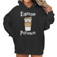 Espresso Patronum Funny Coffee Women Hoodie