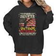 Freedom Isnt Freegiftproud Daughter Of A Vietnam Veteran Dad Meaningful Gift Women Hoodie