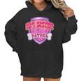 Funny Big Sister Patrol - Dog Mom Dad For Men Women Women Hoodie