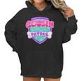 Funny Cousin Patrol - Dog Mom Dad For Men Women Women Hoodie