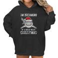 Funny Im Dreaming Of A Great White Christmas Gift Shark Women Hoodie