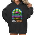 Funny Introverted But Willing To Discuss Lug Bags Rainbow Women Hoodie