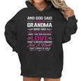 Grandma Who Has Ears That Always Listen GiftWomen Hoodie