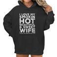 I Love My Hot Wife Funny Gift For Husband Women Hoodie