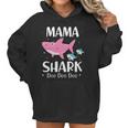 Mama Shark Doo Doo Doo Women Hoodie