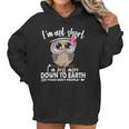 Im Not Short Im Just More Down To Earth Owl Women Hoodie