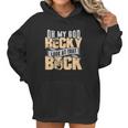 Oh My God Becky Look At That Buck Funny Hunting Women Hoodie