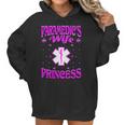 Paramedics Wife Princess Valentine Gift Women Hoodie