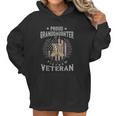 Proud Granddaughter Of A Vietnam Veteran Vietnam Women Hoodie