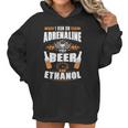 I Run On Adrenaline Beer & Ethanol Women Hoodie