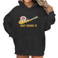 Stella Artois Beer Just Drink It Women Hoodie